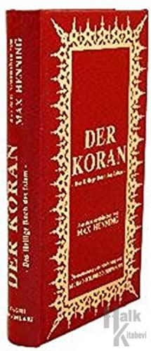 Der Koran (Almanca Kuran-ı Kerim Tercümesi, Ciltli, İpek Şamua Kağıt, Küçük Boy)