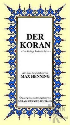 Der Koran Almanca Kuran-ı Kerim Tercümesi (Karton Kapak, İpek Şamua Ka