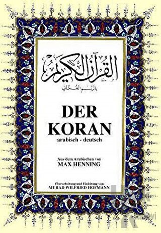 Der Koran Almanca Kuran-ı Kerim ve Tercümesi (Ciltli, Şamua Kağıt, Orta Boy)