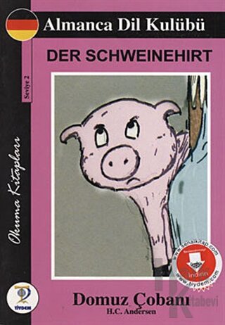 Der Schweinehirt - Domuz Çobanı