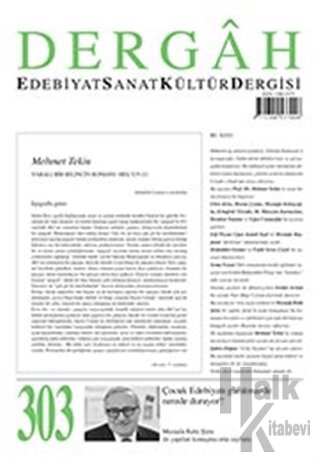 Dergah Edebiyat Kültür Sanat Dergisi Sayı: 303 Mayıs 2015