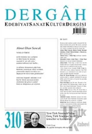 Dergah Edebiyat Kültür Sanat Dergisi Sayı: 310 Aralık 2015