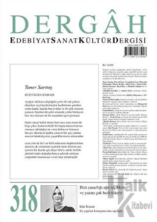 Dergah Edebiyat Kültür Sanat Dergisi Sayı: 318 Ağustos 2016