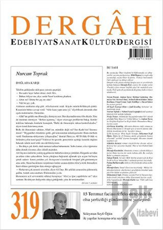 Dergah Edebiyat Kültür Sanat Dergisi Sayı: 319 Eylül 2016