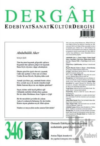 Dergah Edebiyat Sanat Kültür Dergisi Sayı: 346 Aralık 2018