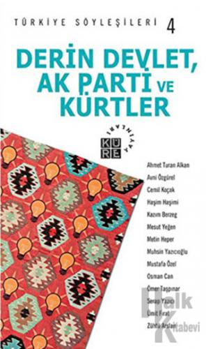 Derin Devlet, AK Parti ve Kürtler