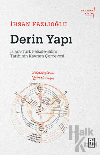 Derin Yapı: İslam-Türk Felsefe-Bilim Tarihinin Kavram Çerçevesi - Halk