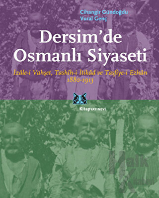 Dersim’de Osmanlı Siyaseti