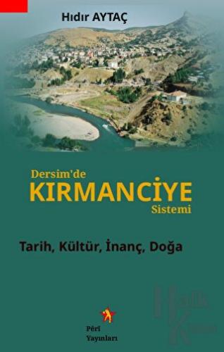 Dersim'de Kırmanciye Sistemi - Halkkitabevi