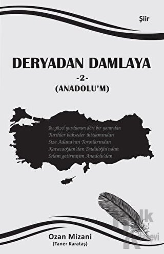 Deryadan Damlaya 2 - Anadolu'm - Halkkitabevi