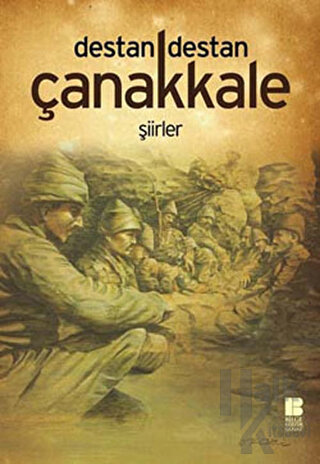 Destan Destan Çanakkale - Halkkitabevi