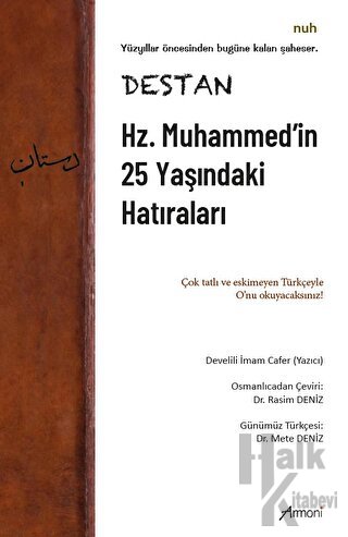 Destan - Hz. Muhammed'in 25 Yaşındaki Hatıraları