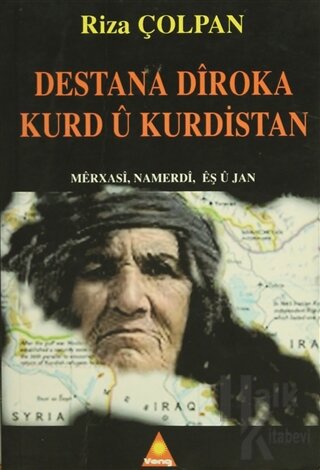 Destana Diroka Kurd u Kurdistan - Halkkitabevi