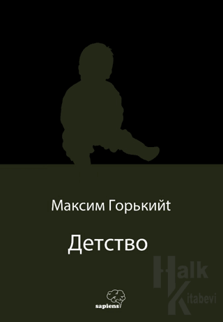 Детство (Çocukluğum) (Rusça) - Halkkitabevi