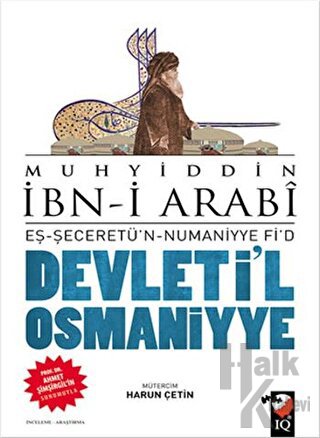 Devleti'l Osmaniyye: Eş-Şeceretü'n - Numaniyye Fi'd - Halkkitabevi