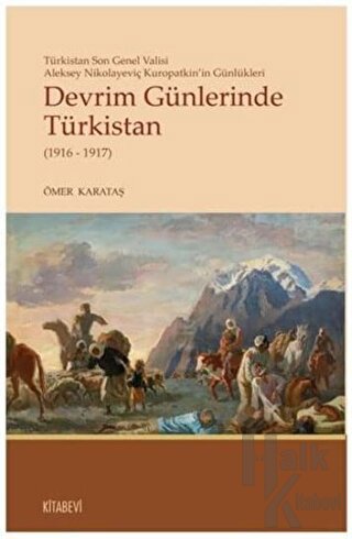 Devrim Günlerinde Türkistan (1916 - 1917)