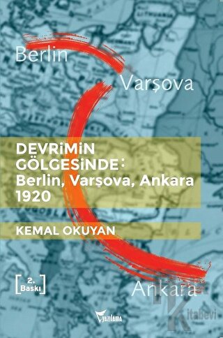 Devrimin Gölgesinde - Berlin Varşova Ankara 1920 - Halkkitabevi