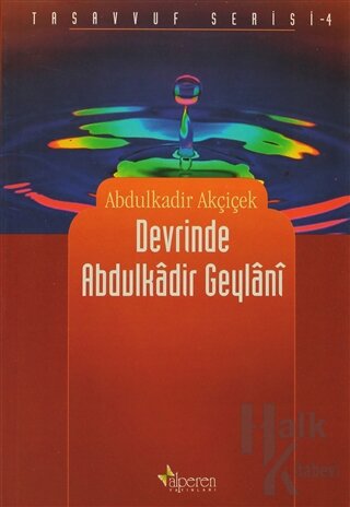 Devrinde Abdulkadir Geylani - Halkkitabevi