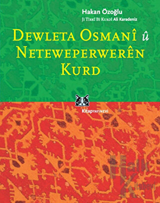 Dewleta Osmani û Neteweperweren Kurd - Halkkitabevi