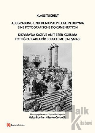 Didyma'da Kazı ve Anıt Eser Koruma