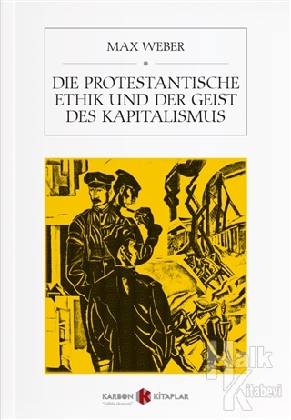 Die Protestantische Ethik Und Der Geist Des Kapitalismus