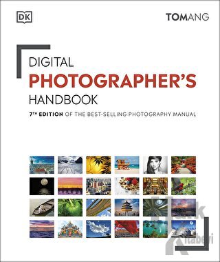 Digital Photographer's Handbook (Ciltli) - Halkkitabevi