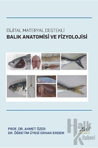 Dijital Materyal Destekli Balık Anatomisi ve Fizyolojisi - Halkkitabev