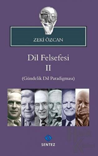 Dil Felsefesi 2 - Zeki Özcan -Halkkitabevi