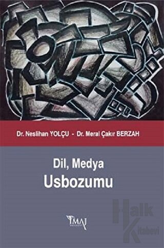 Dil, Medya Usbozumu - Halkkitabevi