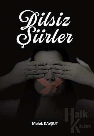 Dilsiz Şiirler - Halkkitabevi