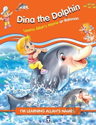 Dina the Dolphin Learns Allah's Name Ar Rahman - Halkkitabevi
