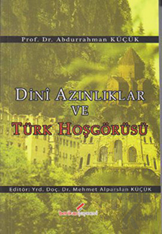 Dini Azınlıklar ve Türk Hoşgörüsü