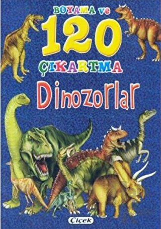 Dinozorlar / Boyama ve 120 Çıkartma