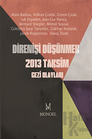 Direnişi Düşünmek 2013 Taksim Gezi Olayları - Halkkitabevi