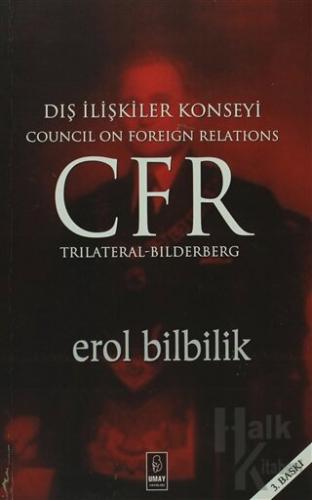 Dış İlişkiler Konseyi Council On Foreign Relations CFR - Halkkitabevi