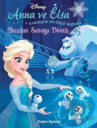 Disney - Anna ve Elsa Buzdan Saraya Dönüş - Halkkitabevi