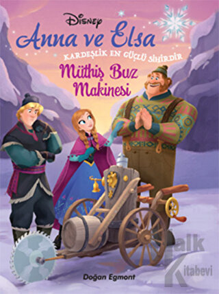 Disney Anna ve Elsa - Müthiş Buz Makinesi - Halkkitabevi