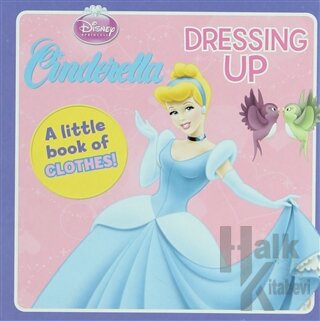 Disney Cinderella Dressing Up (Ciltli)