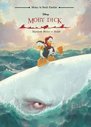 Disney Mickey ile Renkli Klasikler Moby Dick - Halkkitabevi
