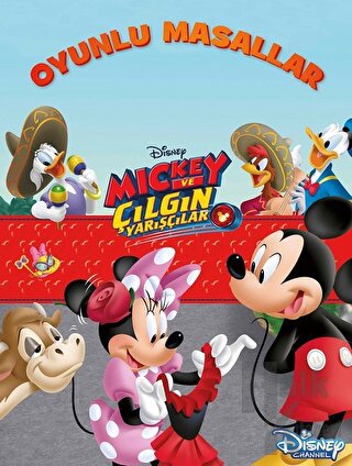Disney Mickey ve Çılgın Yarışçılar Oyunlu Masallar - Halkkitabevi