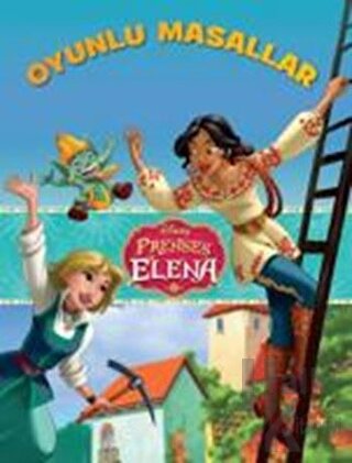 Disney Prenses Elena Oyunlu Masallar - Halkkitabevi