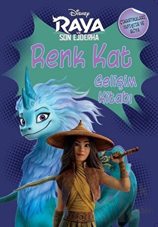 Disney Raya ve Son Ejderha - Renk Kat Gelişim Kitabı