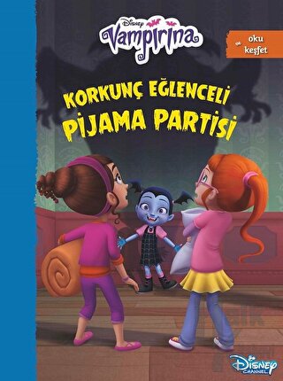 Disney Vampirana Korkunç Eğlenceli Pijama Partisi - Halkkitabevi