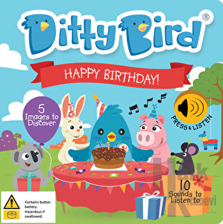 Ditty Bird: Happy Birthday (Ciltli) - Halkkitabevi