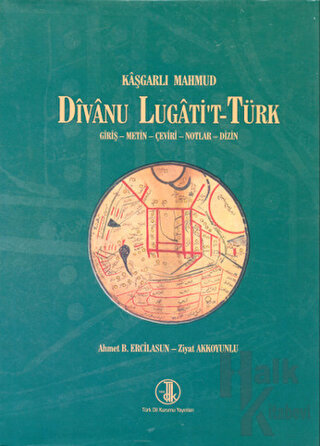 Divanu Lugati't-Türk (Ciltli) - Halkkitabevi