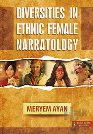 Diversities in Ethnic Female Narratology - Halkkitabevi