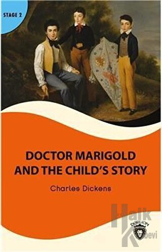 Doctor Marigold And The Child’s Story  Stage 2