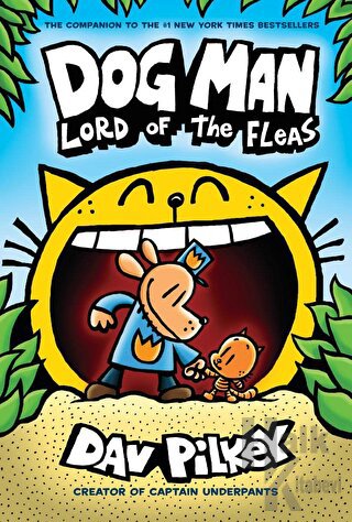 Dog Man: Lord of the Fleas (Ciltli)