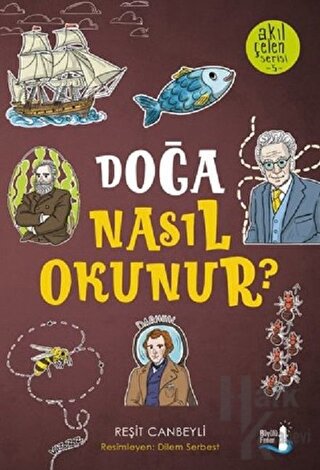 Doğa Nasıl Okunur? - Akıl Çelen Serisi 5 - Halkkitabevi