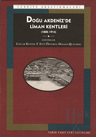 Doğu Akdeniz’de Liman Kentleri 1800-1914 - Halkkitabevi